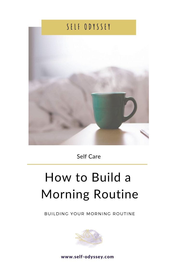 Tips for Building Your Morning Routine