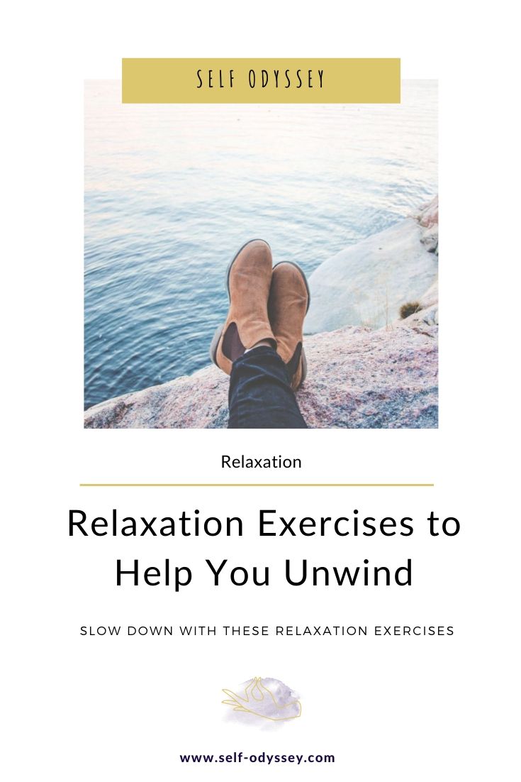 Slow Things Down With These Relaxation Exercises