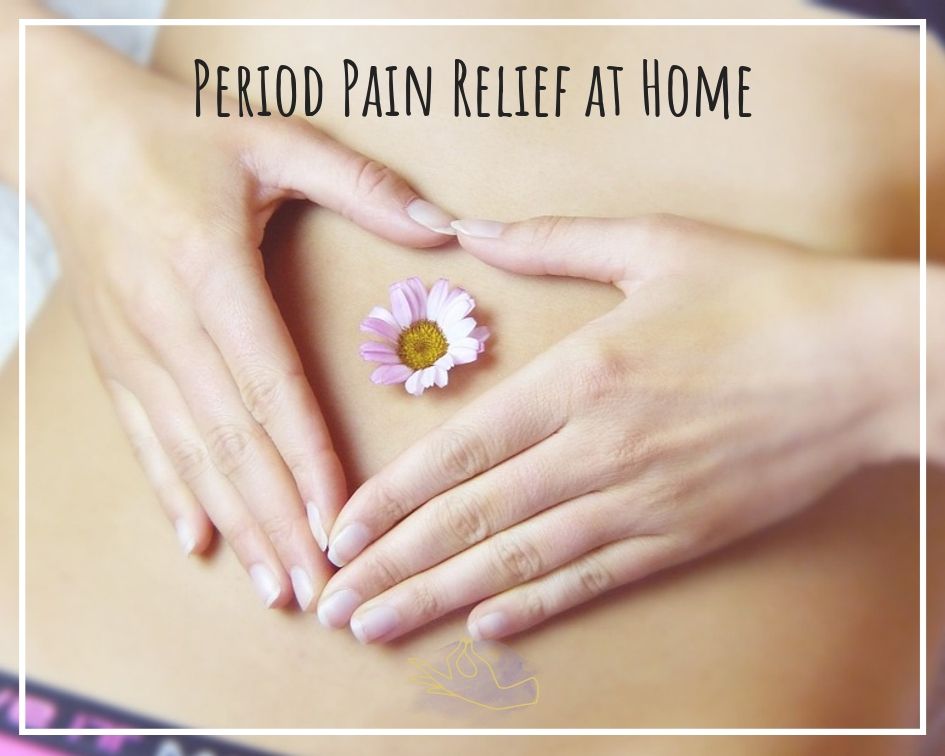 Period Pain Relief at Home
